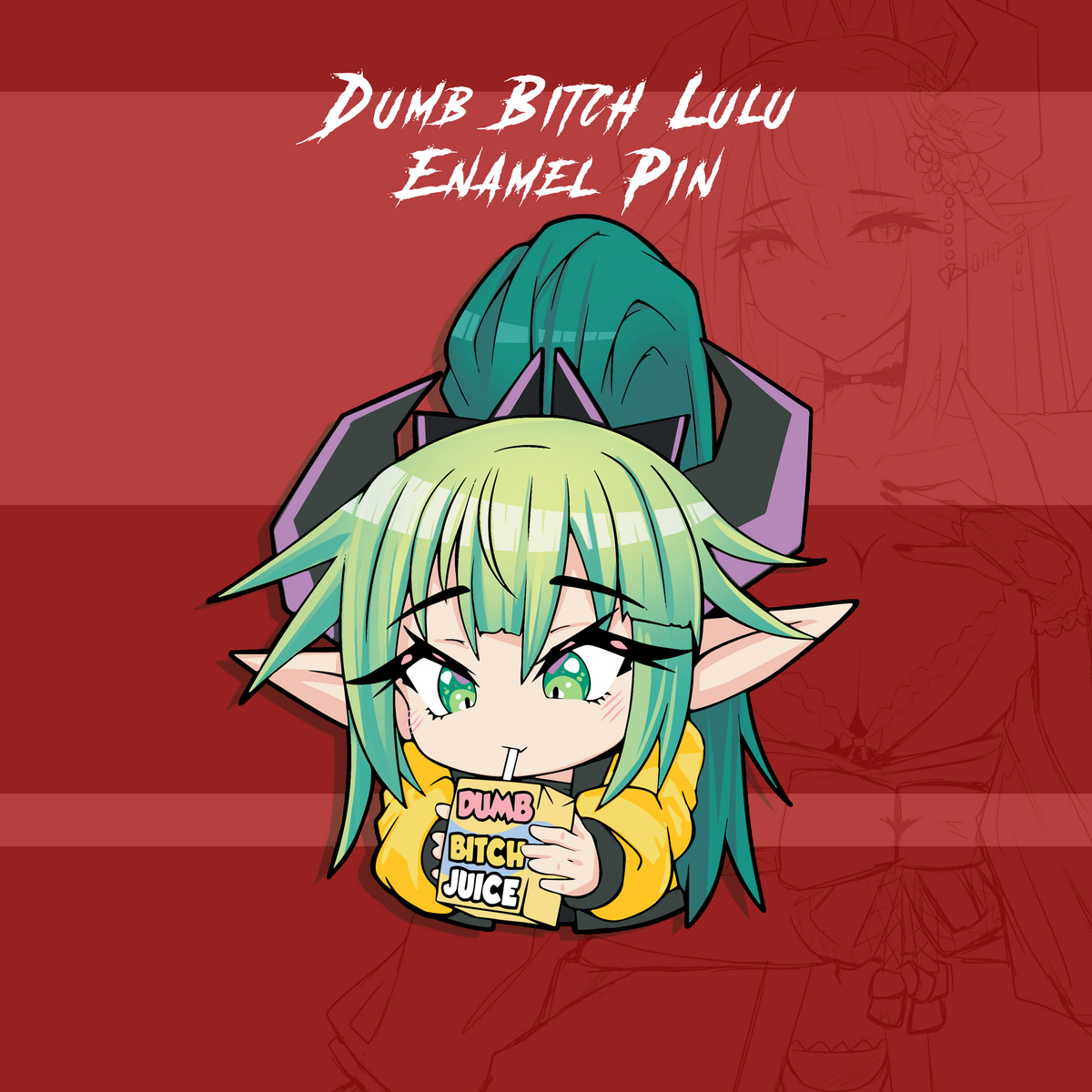 Lulu Dumb Bitch Juice V2 - Sticker/Magnet/Keychain/Enamel Pin -